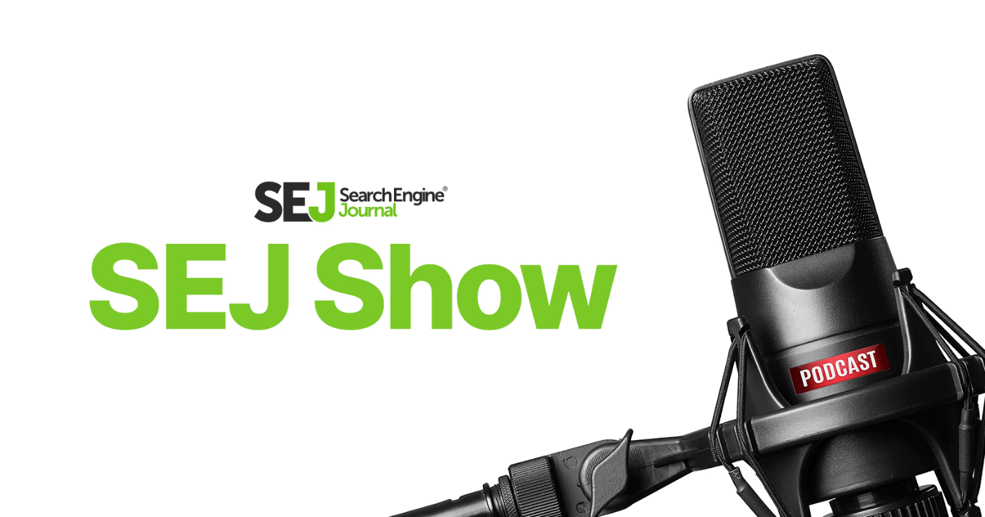 SEJ SearchEngine - SEJ Show